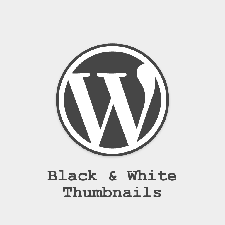 How-To Create a Black & White Thumbnail in WordPress
