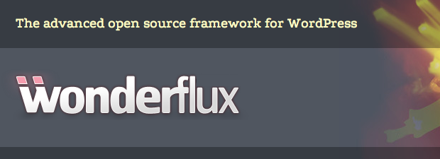 Wonderflux: WordPress Open Source Framework