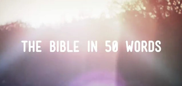 The Bible In 50 Words [Video]