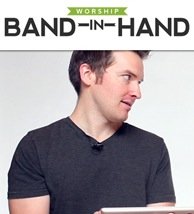 Band in Hand – The Easiest Way to Add to Your Worship Band