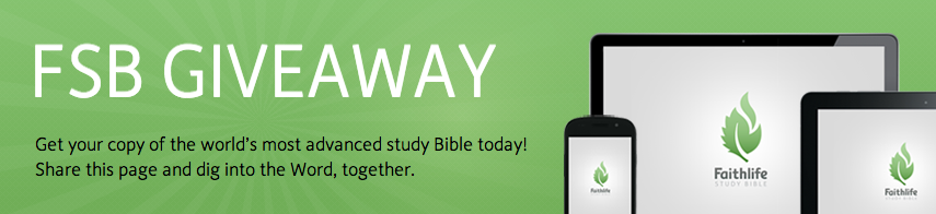 The Faithlife Study Bible Giveaway!