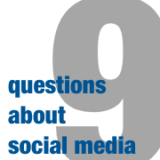 9 Questions Everyone Should Ask Themselves About Social Media