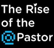 The Rise of the @Pastor (or Late Social Media Adopters)