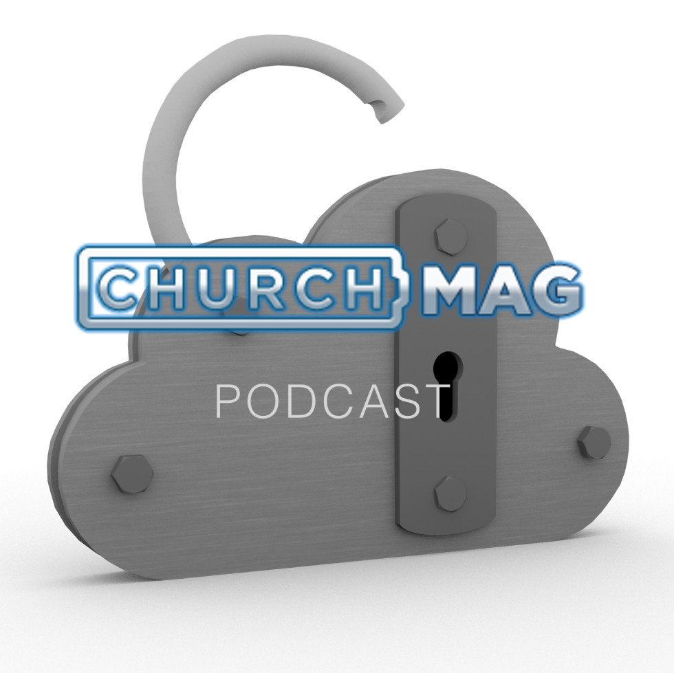 ChurchMag Podcast - Who Owns Your Church Website?