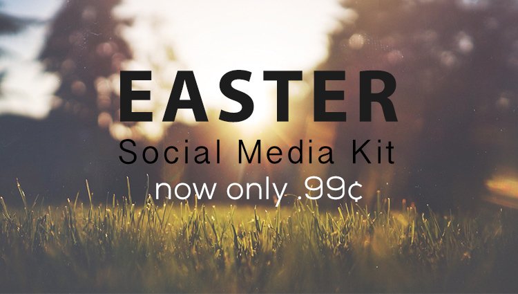 The .99¢ Easter Social Media Kit