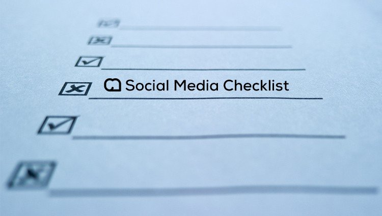Sensible Social Media Checklist