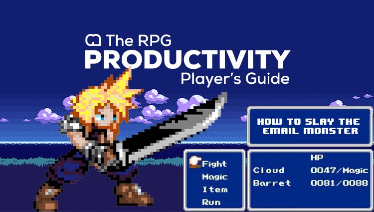 The RPG Productivity Player’s Guide: How to Slay the Email Monster [Series]