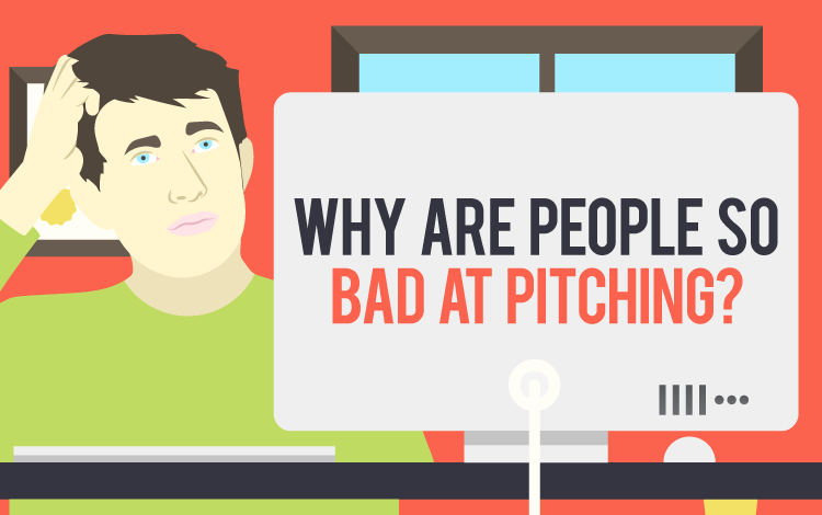 Why Are People So Bad At Pitching [Infographic]
