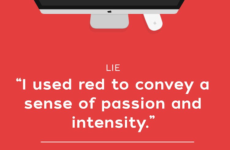 The Lies Designers Tell Their Clients [Images]