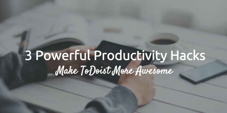 productivity-hacks-todoist