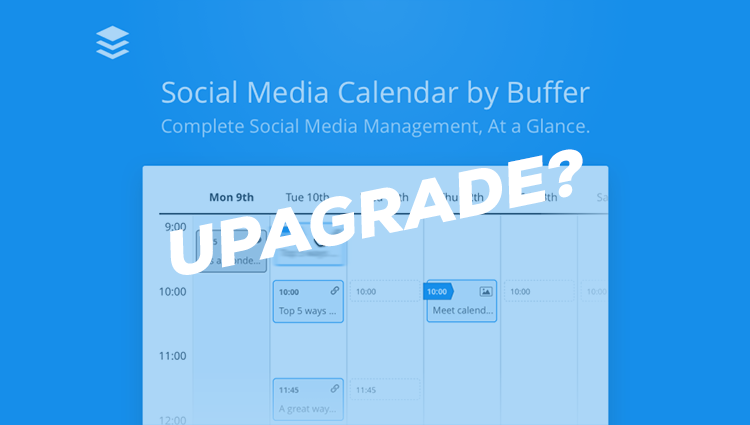 Should You Upgrade Your Buffer Account?