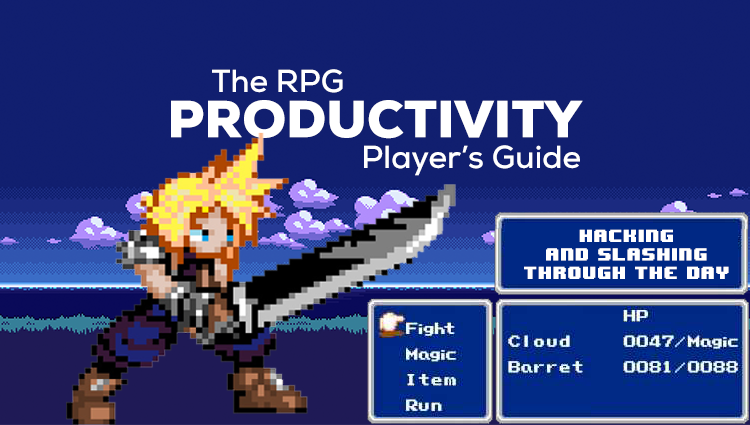 The RPG Productivity Player’s Guide: Hacking and Slashing Through the Day [Series]