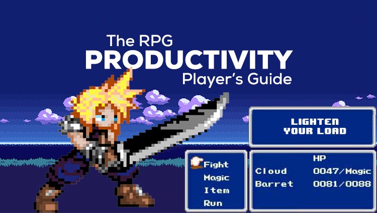 The RPG Productivity Player’s Guide: Lighten Your Load [Series]