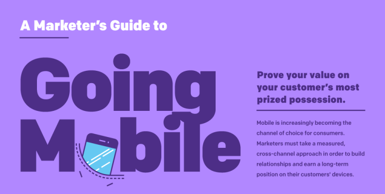 A Guide to Going Mobile [Infographic]