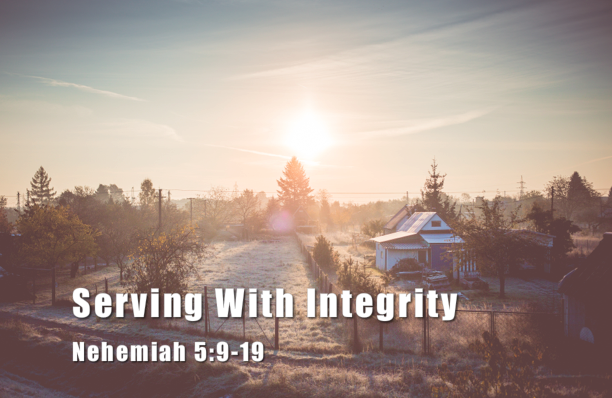 Rebuilding 09: Serving With Integrity [Devotional]