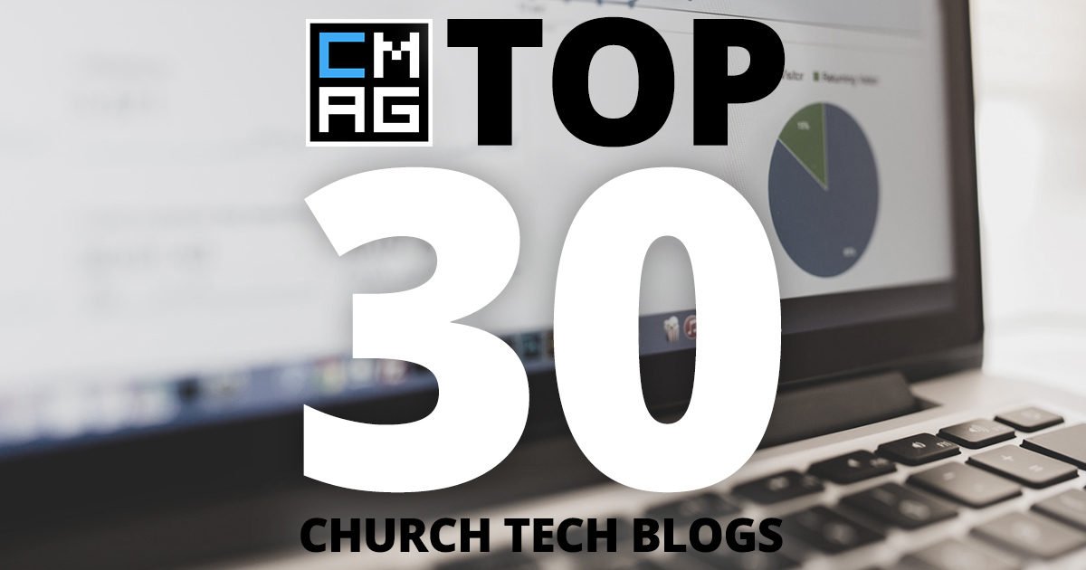 Another Year, Another Chance to Get On Our Top Church Tech Blogs