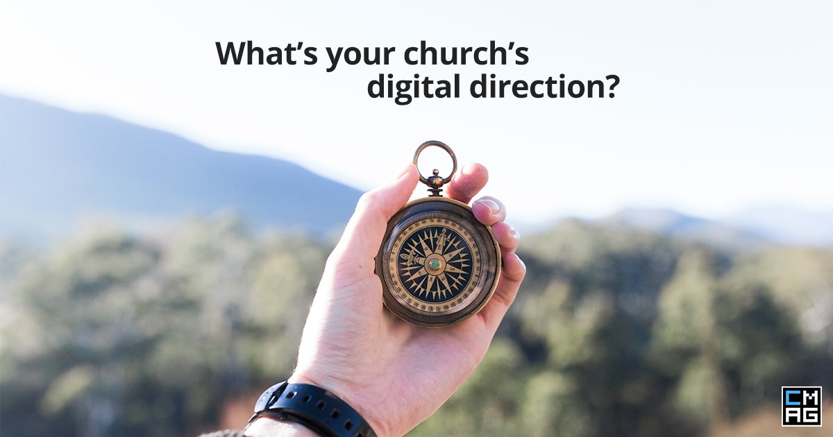 How to Determine Your Church’s Digital Direction
