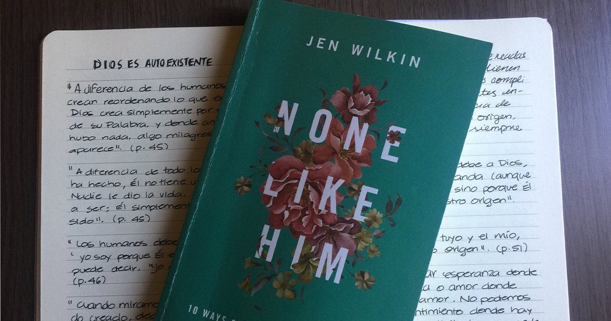 none like him jen wilkin chapters