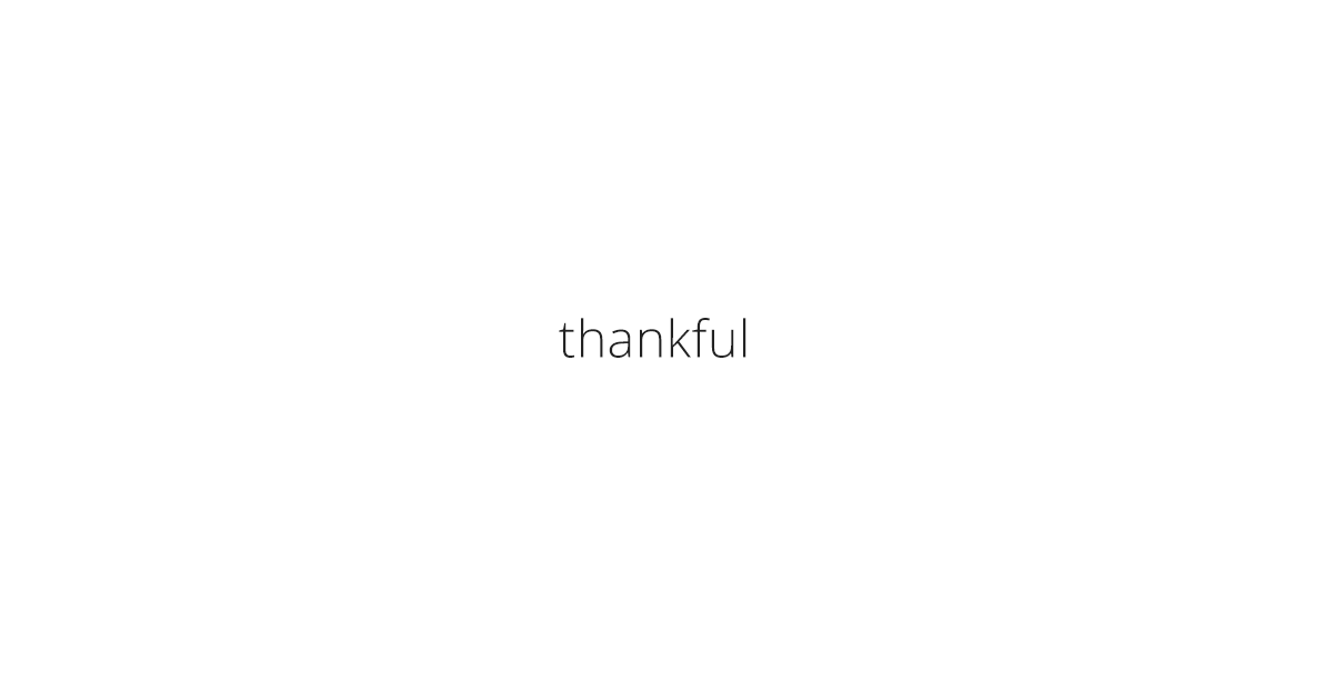 What Technology Are You the Most Thankful For?