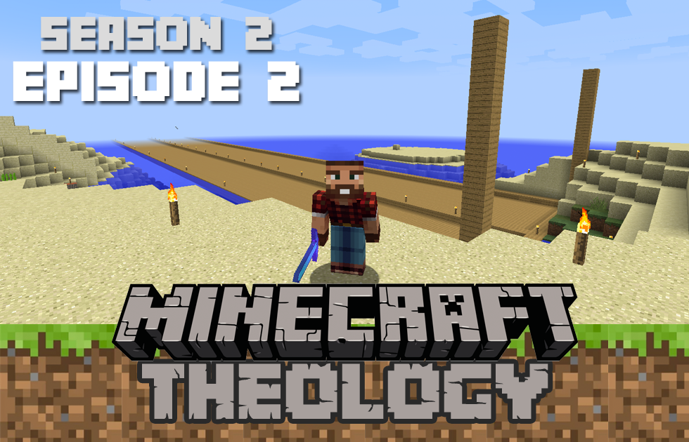 Minecraft Theology S2 E2: Noahs Ark