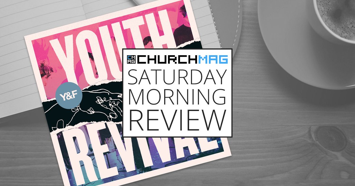‘Youth Revival Acoustic’ by Hillsong Young & Free [Saturday Morning Review]