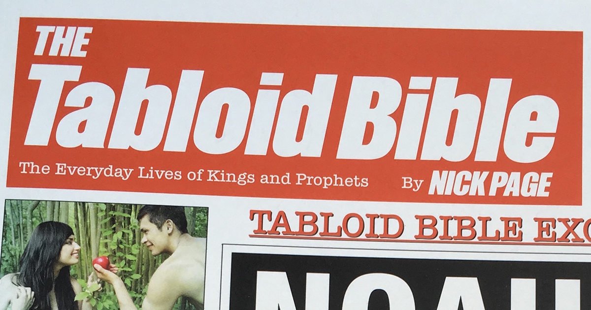 The Tabloid Bible: You Won't Believe This Bible!