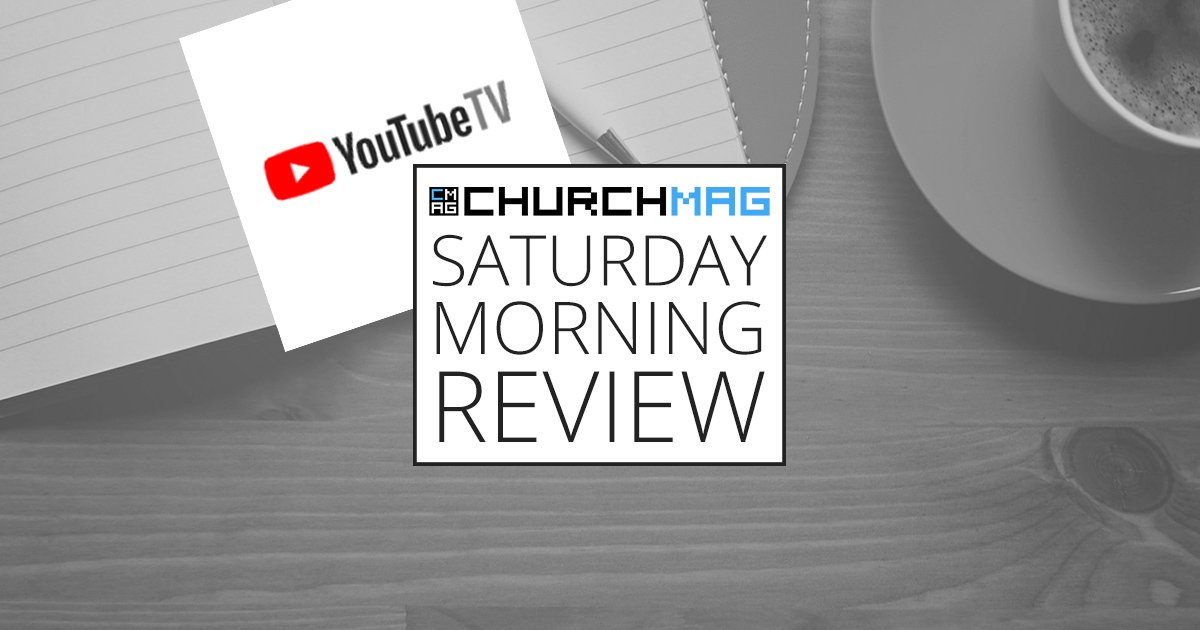 YouTube TV [Saturday Morning Review]
