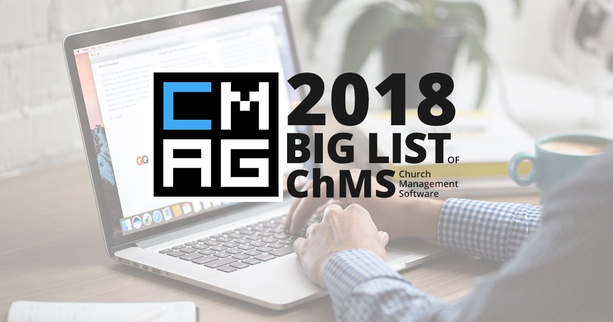 The 2018 Big List of Church Management Software