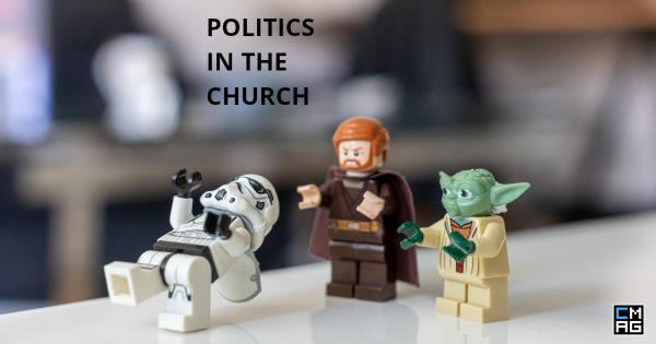 Politics In The Church And Our Spirituality