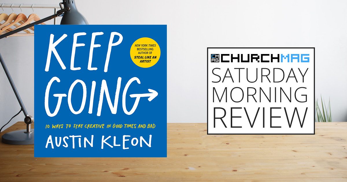 Keep Going Book by Austin Kleon