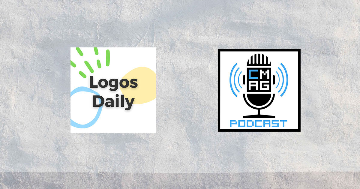 Logos Daily ChurchMag Podcast